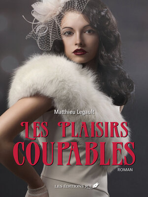 cover image of Les plaisirs coupables